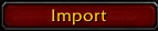 The Import button in the UpQuest unlock window in game.